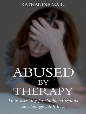cover image of Abused by Therapy